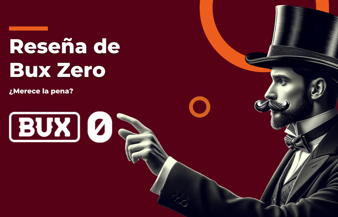 Bux Zero: Revisión y Opinión 2025