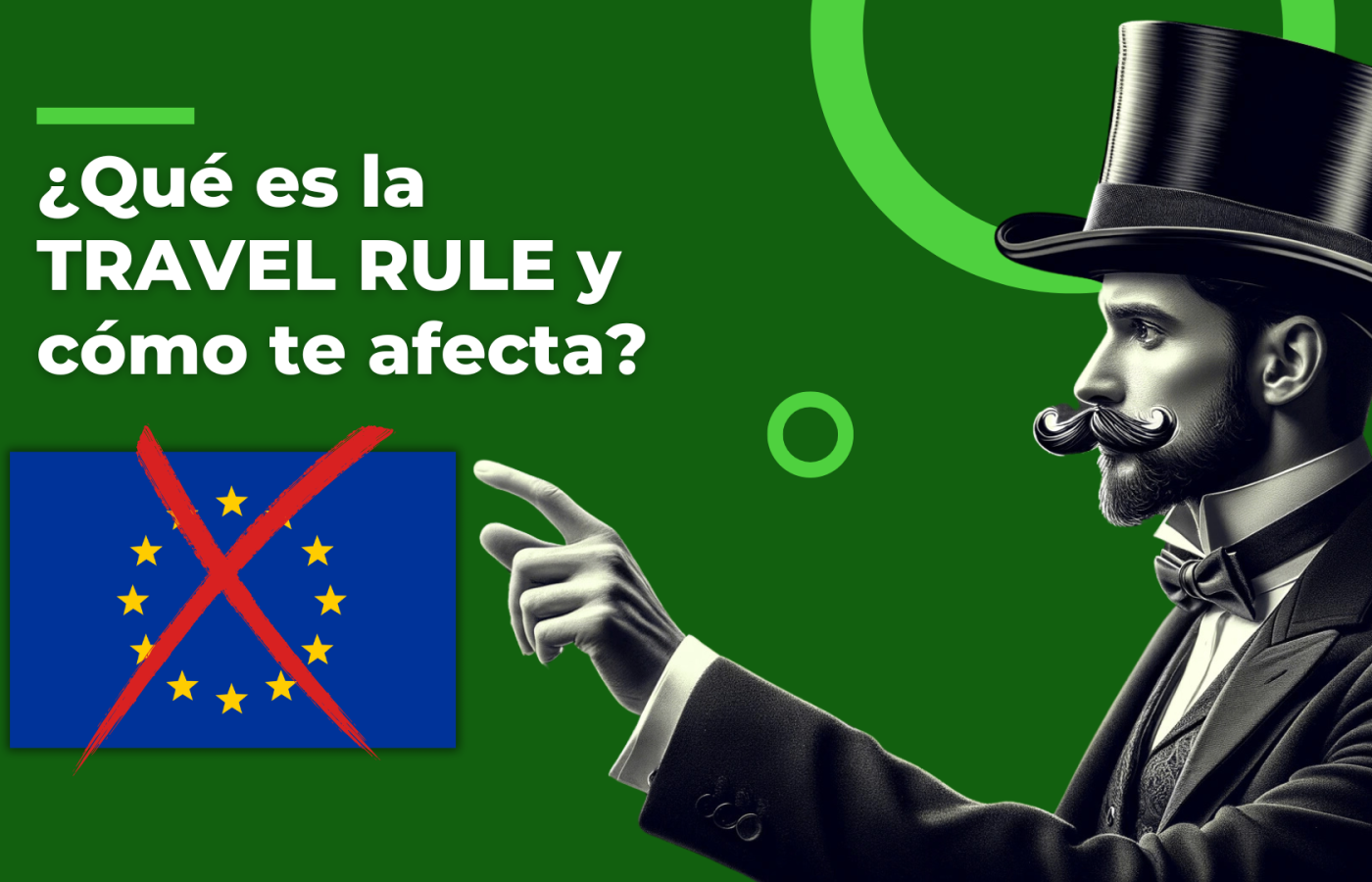 ¿Qué es la Travel Rule y cómo te afecta?